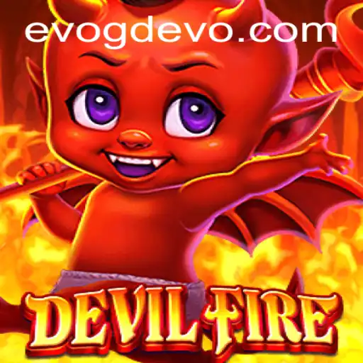 The Rise of 'DevilFire': A Comprehensive Guide to the Latest Gaming Sensation