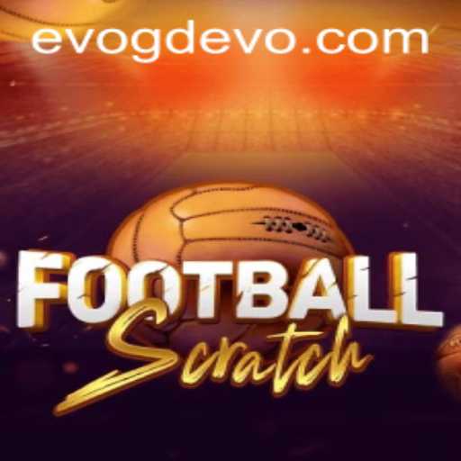 FootballScratch: An Innovative Twist in the Gaming World with GD EVO