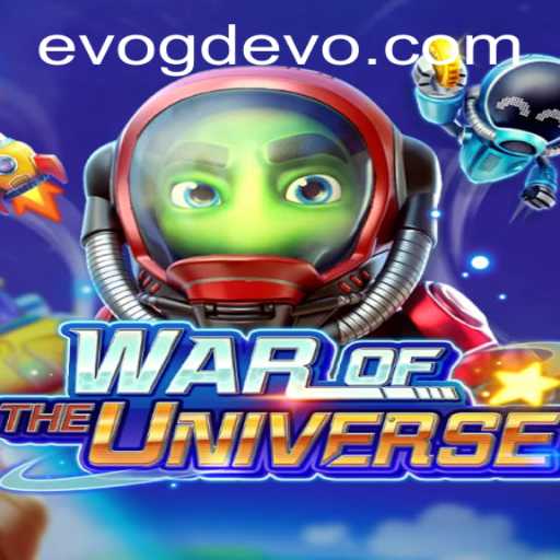 Unleashing the Universe: A Deep Dive into WAROFTHEUNIVERSE and GD EVO
